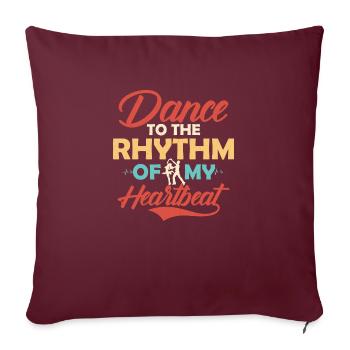 Danse au rythme de mon rythme cardiaque Salsa Danse La - Housse de coussin décorative 45 x 45 cm - bordeaux - Devant