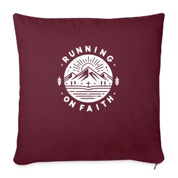 Running on Faith - Sofa pillowcase 17,3'' x 17,3'' (45 x 45 cm) - burgundy - Front