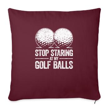 S’il vous plaît, ne regardez pas mes balles de golf - Housse de coussin décorative 45 x 45 cm - bordeaux - Devant