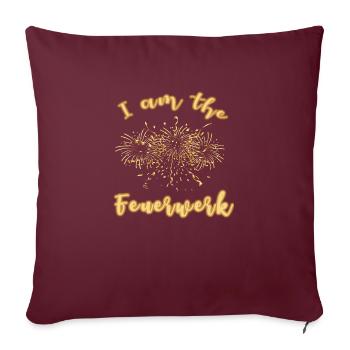 feu d'artifice feu d'artifice je suis le feu d'artifice réveillon du nouvel an - Housse de coussin décorative 45 x 45 cm - bordeaux - Devant