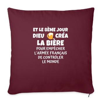 dieu créa la bière / humour bière - Housse de coussin décorative 45 x 45 cm - bordeaux - Devant