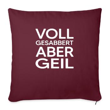 Hund vollgesabbert TMFA Hundebesitzer Hundesabber - Sofakissenbezug 45 x 45 cm - Burgunderrot - Vorne