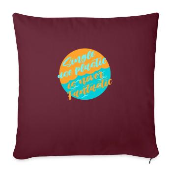 Évitez le plastique - Housse de coussin décorative 45 x 45 cm - bordeaux - Devant