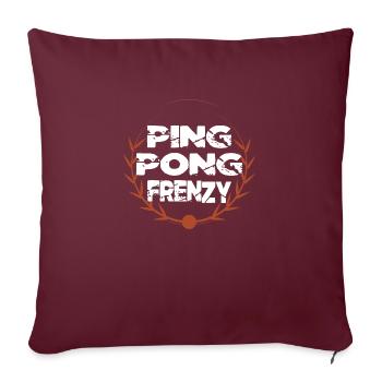 tennis de table compétences humour accélération rapide blagues - Housse de coussin décorative 45 x 45 cm - bordeaux - Devant