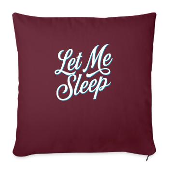 Let me sleep - Housse de coussin décorative 45 x 45 cm - bordeaux - Devant