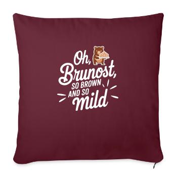 Oh- Brunost si brun et si doux - Housse de coussin décorative 45 x 45 cm - bordeaux - Devant