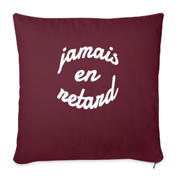 Jamais en retard (Blanc) - en cercle - Housse de coussin décorative 45 x 45 cm - bordeaux - Devant