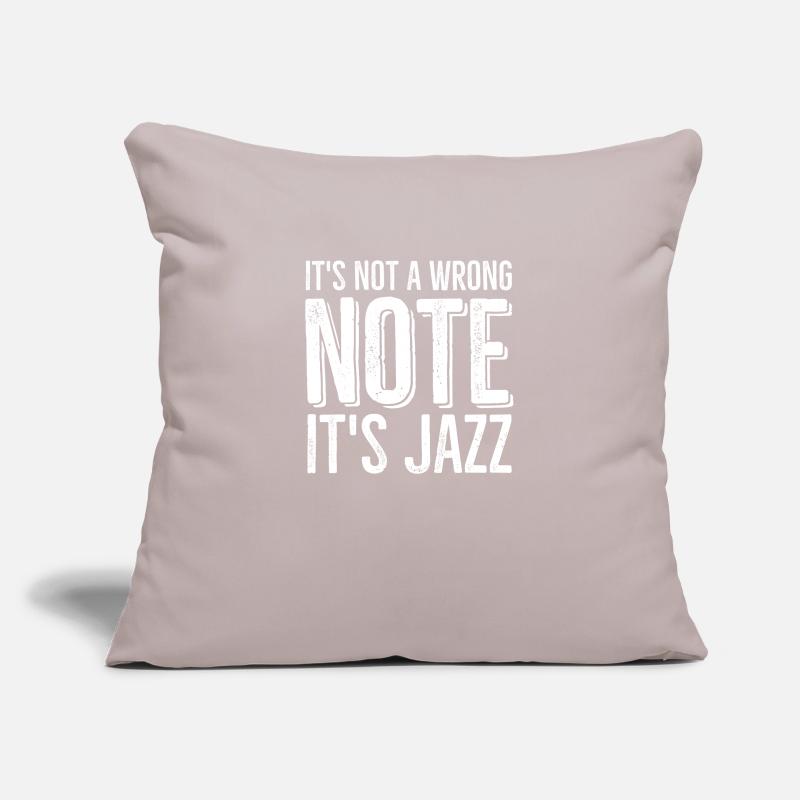 It's Not a Wrong Note It's Jazz Sofa pillowcase 17,3'' x 17,3'' (45 x 45 cm)