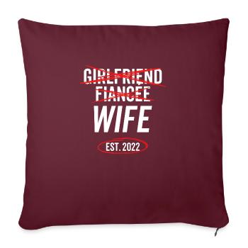 Petite amie Fiancée Femme Est 2022 - Housse de coussin décorative 45 x 45 cm - bordeaux - Devant
