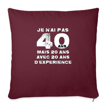 Je n'ai pas 40 ans - Housse de coussin décorative 45 x 45 cm - bordeaux - Devant