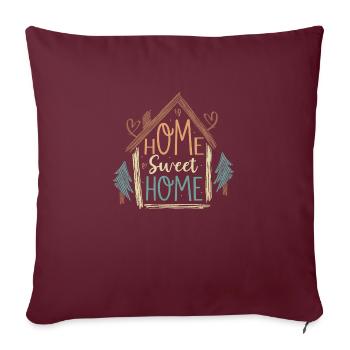 Home Sweet Home Home Owner Housewarming - Sofakissenbezug 45 x 45 cm - Burgunderrot - Vorne