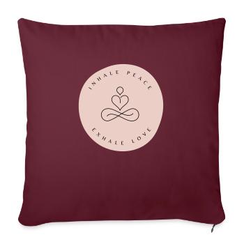 Inhale Peace, Exhale Love - Sofa pillowcase 17,3'' x 17,3'' (45 x 45 cm) - burgundy - Front