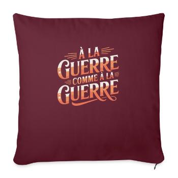 À la guerre comme à la guerre - Housse de coussin décorative 45 x 45 cm - bordeaux - Devant