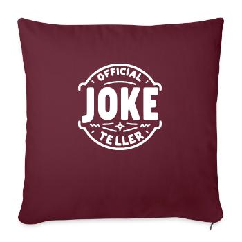 Official Joke Teller - Sofa pillowcase 17,3'' x 17,3'' (45 x 45 cm) - burgundy - Front