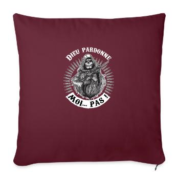 Dieu pardonne, moi pas ! - Housse de coussin décorative 45 x 45 cm - bordeaux - Devant
