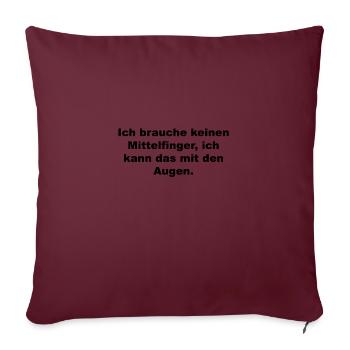 Lustiger Spruch - Sofakissenbezug 45 x 45 cm - Burgunderrot - Vorne