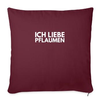 ich liebe Pflaumen - Sofakissenbezug 45 x 45 cm - Burgunderrot - Vorne