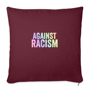 Contre le racisme | Antifa Antifascisme Cadeaux - Housse de coussin décorative 45 x 45 cm - bordeaux - Devant