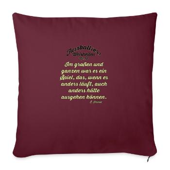Fussballer Weisheit 10 - Sofakissenbezug 45 x 45 cm - Burgunderrot - Vorne