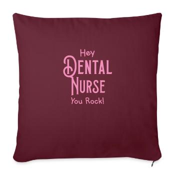 Hey infirmière dentaire vous rock! - Housse de coussin décorative 45 x 45 cm - bordeaux - Devant