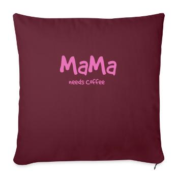 Maman a besoin de café - Housse de coussin décorative 45 x 45 cm - bordeaux - Devant