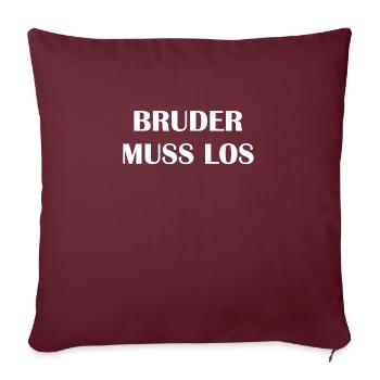 Cooler Spruch - Sofakissenbezug 45 x 45 cm - Burgunderrot - Vorne
