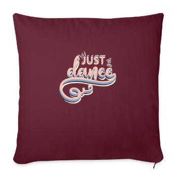 Just Dance! - Sofakissenbezug 45 x 45 cm - Burgunderrot - Vorne