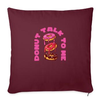 Donut talk to me - Sofakissenbezug 45 x 45 cm - Burgunderrot - Vorne