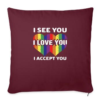 Je te vois je t’aime je t’accepte - Housse de coussin décorative 45 x 45 cm - bordeaux - Devant