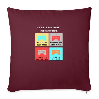 ce que je fais durant mon temps libre jeux vidéos - Housse de coussin décorative 45 x 45 cm - bordeaux - Devant
