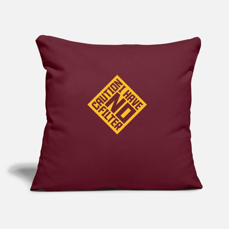 caution no filter quote Sofa pillowcase 17,3'' x 17,3'' (45 x 45 cm)