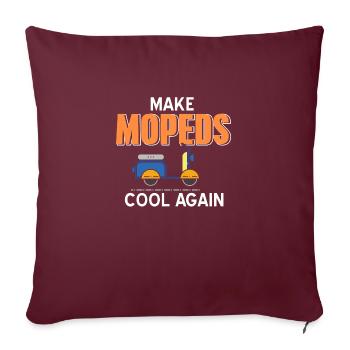 Make Mopeds Cool Again Funny Retro T-Shirt - Housse de coussin décorative 45 x 45 cm - bordeaux - Devant