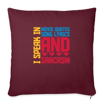 speak lyrics and sarcasm - Sofakissenbezug 45 x 45 cm - Burgunderrot - Vorne