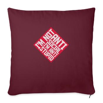 pas antisocial anti-stupide - Housse de coussin décorative 45 x 45 cm - bordeaux - Devant
