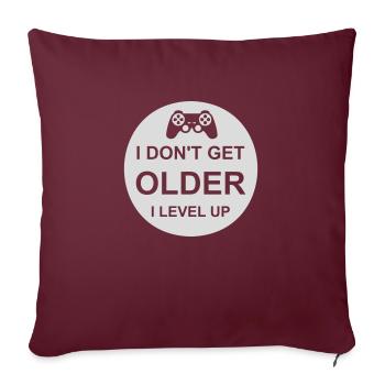 get older level up - Sofa pillowcase 17,3'' x 17,3'' (45 x 45 cm) - burgundy - Front