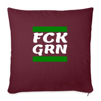 Gegen die Grünen - Sofakissenbezug 45 x 45 cm - Burgunderrot - Vorne