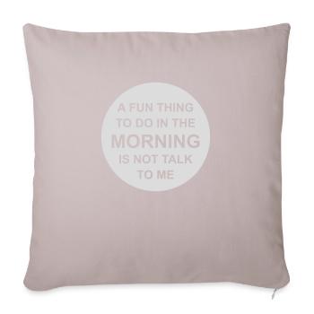 ne me parle pas - Housse de coussin décorative 45 x 45 cm - taupe clair - Devant