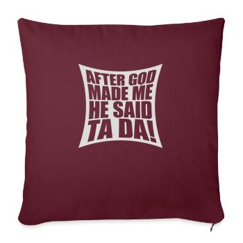 after god made me - Sofakissenbezug 45 x 45 cm - Burgunderrot - Vorne