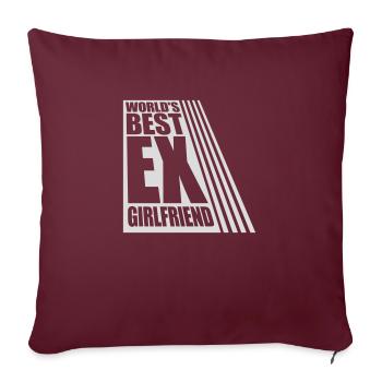 worlds best ex girlfriend - Sofakissenbezug 45 x 45 cm - Burgunderrot - Vorne