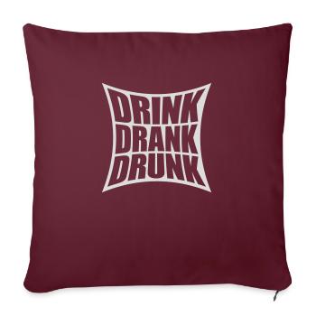 boire bu ivre citation - Housse de coussin décorative 45 x 45 cm - bordeaux - Devant