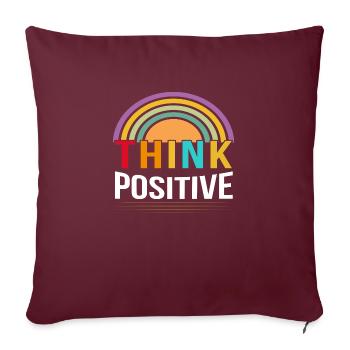 Think Positive - Sofakissenbezug 45 x 45 cm - Burgunderrot - Vorne