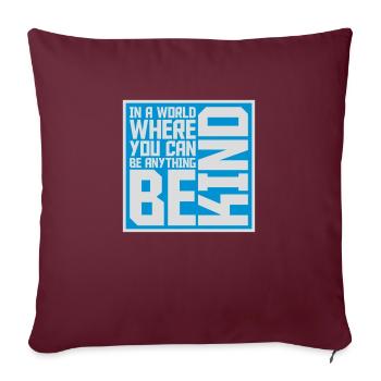 Vous pouvez être gentil - Housse de coussin décorative 45 x 45 cm - bordeaux - Devant