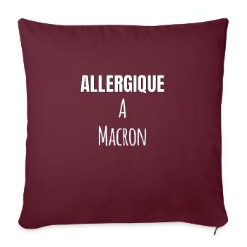 Allergique à Macron - Housse de coussin décorative 45 x 45 cm - bordeaux - Devant
