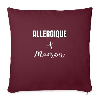 Allergique à Macron - Housse de coussin décorative 45 x 45 cm - bordeaux - Devant
