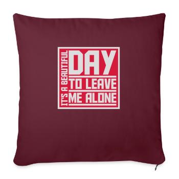 leave me alone day - Sofa pillowcase 17,3'' x 17,3'' (45 x 45 cm) - burgundy - Front