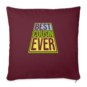 Citation du meilleur cousin de tous les temps - Housse de coussin décorative 45 x 45 cm - bordeaux - Devant
