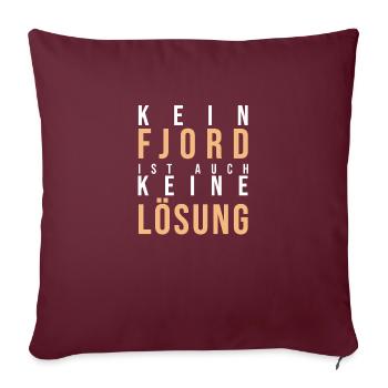 Kein Fjord keine Lösung - Sofakissenbezug 45 x 45 cm - Burgunderrot - Vorne