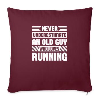 Ne sous-estimez jamais un vieil homme qui aime courir - Housse de coussin décorative 45 x 45 cm - bordeaux - Devant