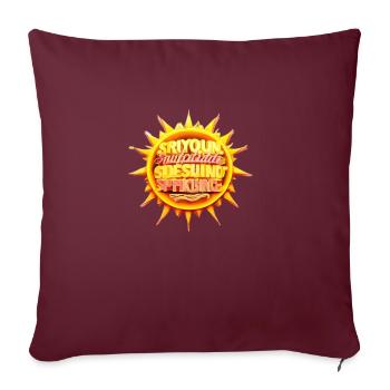 I’m a ray of sunshine - Sofakissenbezug 45 x 45 cm - Burgunderrot - Vorne