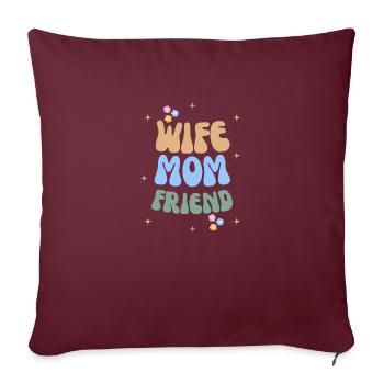 Femme Maman Amie T-shirt de la fête des mères - Housse de coussin décorative 45 x 45 cm - bordeaux - Devant